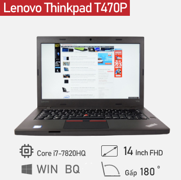 Laptop cũ Lenovo Thinkpad T470P Core i7 7820HQ/ Ram 16GB/ SSD 256GB / 14  icnh FHD - Thế giới số 365 - Chuyên mua bán pc - laptop cấu hình cao