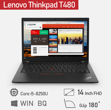 Laptop cũ Lenovo Thinkpad T480 I5/I7 - Chính Hãng, BH 12 tháng