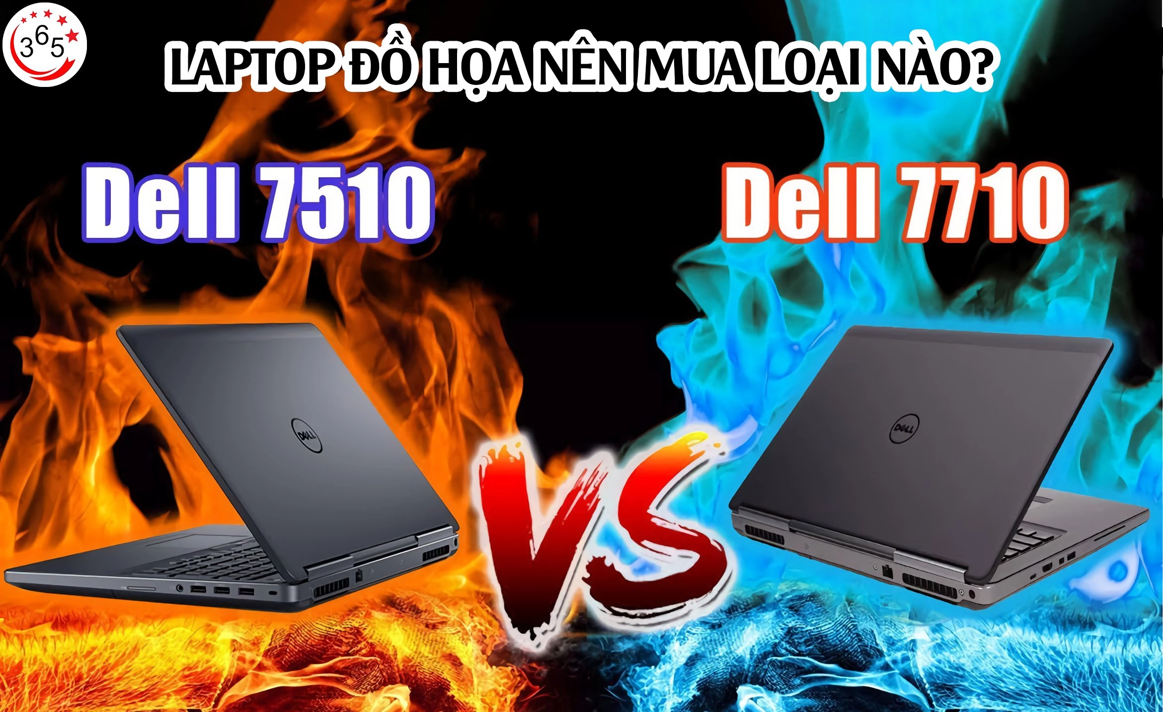 Thế Giới Số 365 | Mã Laptop Đồ Họa Mạnh Mẽ Dell Precision 7510 và Dell Precision 7710.