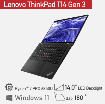 Mới 100%] Lenovo ThinkPad T14 Gen 3 AMD Ryzen 7 PRO 6850U /Ram 16GB/ Ssd  512GB/ Win 11 Pro - Thế giới số 365 - Chuyên mua bán pc - laptop cấu hình  cao