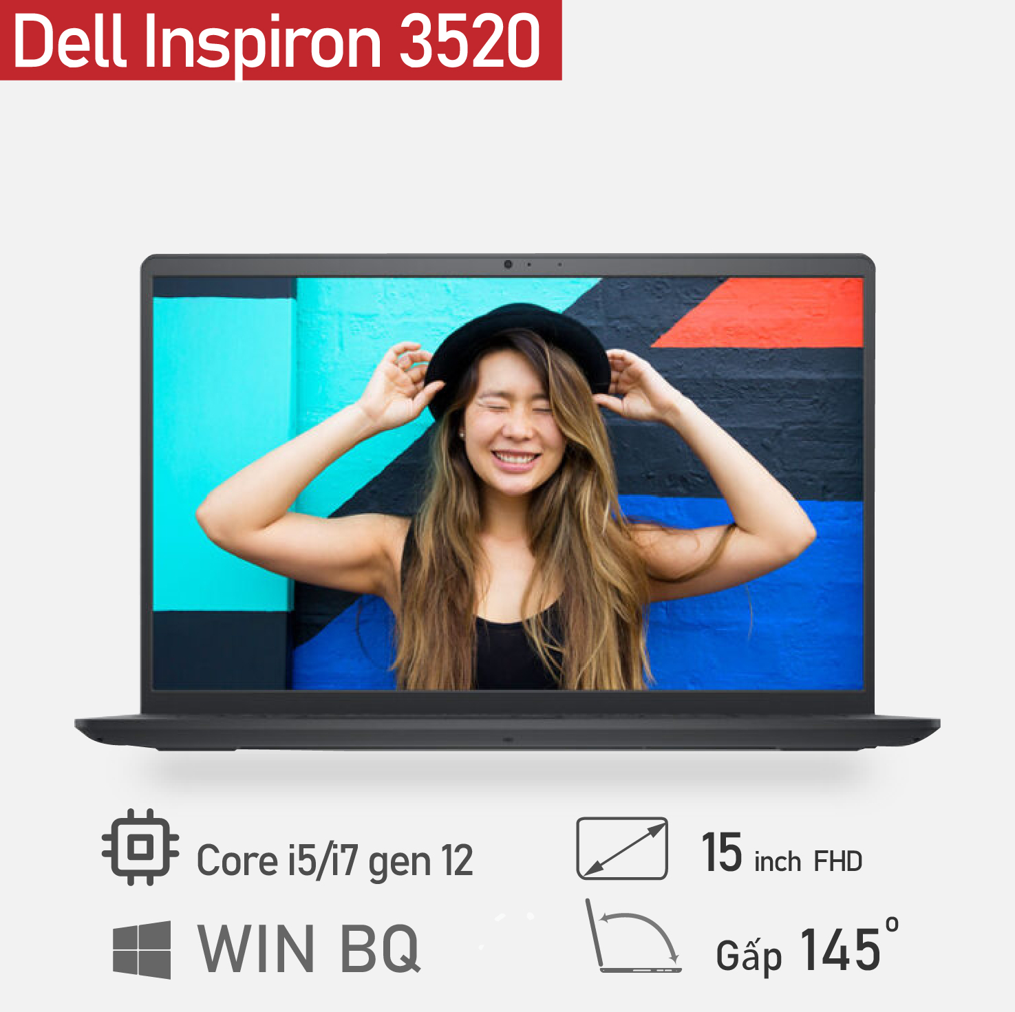 Mới 100%] Laptop Dell Inspiron 3520 - Intel Core i5/i7-1235U  Inch  Full HD 120Hz - Thế giới số 365 - Chuyên mua bán pc - laptop cấu hình cao