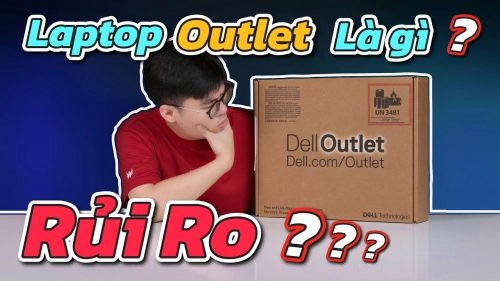 Laptop chính hãng giá tốt | Gaming, văn phòng, đồ họa – Thế Giới Số 365 Laptop Outlet là gì? GIÁ RẺ nhưng có RỦI RO gì khi mua?